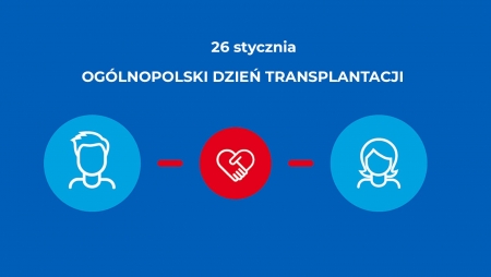 Dzień Transplantacji – ogólnopolski dzień, obchodzony 26 stycznia