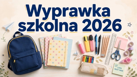 Wyprawka szkolna 2026 